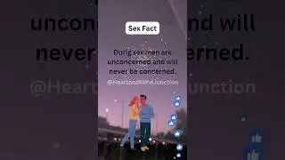 Sex Fact #shorts,#subscribe,#psychologyfacts,#trending,#viral,#romance,#romance romance in real life