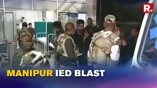 Manipur: Two ITBP Personnel Injured In IED Blast In Poll-Bound State Near Imphal