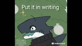 Put it in writing 