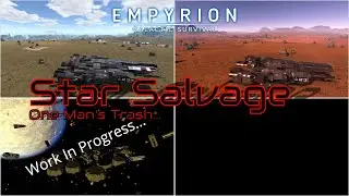 Lots of problems with the *COMMANDER'S EDITION* in Empyrion: Star Salvage FraGooPall!!!