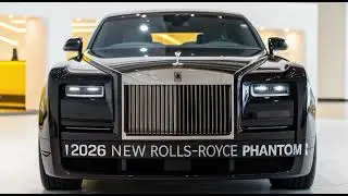 🔥 Новый Rolls-Royce Phantom 2026 &mdash; Роскошь Будущего! Никто Не Ожидал Такого Уровня! 😱💎
