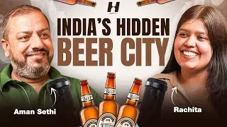 Inside the Beer Business of Himachal&ndash; Aman Sethi | Hustle Tank