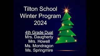 2024 D231 Winter Programs Tilton Elementary School