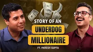 Small-Town Grit to Big-Leagues: Paresh Gupta&rsquo;s Playbook for Real Success