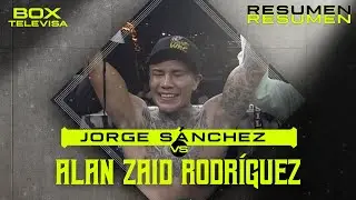 Resumen - Jorge S&aacute;nchez Zarate vs Alan Zaid Rodr&iacute;guez | Box - Box Televisa 2025 | TUDN