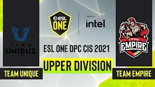 Dota2 - Team Empire vs. Team Unique - Game 2 - ESL One DPC CIS - Upper Division