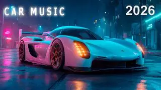 CAR MUSIC 2026 🚗💎 Super Bass Club Drive | Night City EDM &bull; Hypercar Vibes