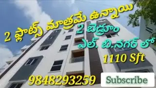 Flats For Sale In Hyderabad - L.B.Nagar # East - 1110 Sft # 70 Lakhs Negotiable # 9848293259