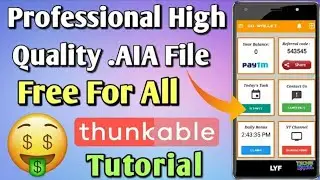 🌟Best Earning App With Free AIA File/makeroid,Thunkable Professional AIA File 2018/ Wallya Latest