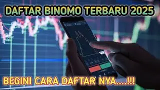 CARA DAFTAR BINOMO TERBARU 2025, MUDAH CEPAT DAN AMAN