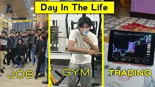 Day In The Life Of A Forex Trader in India (Realistic)