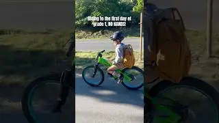 Bike riding to first day of school !