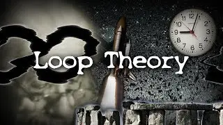Loop Theory - The Key to Understanding the Universe and the Afterlife (Documentary 2017) [CC]