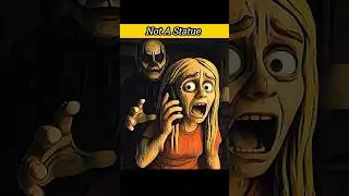 Not A Statue | डरावनी सच्ची कहानी | True Horror Story in Hindi #horrorstory​ #shorts