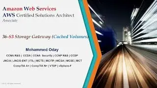 36-AWS CSA S3 Storage Gateway (Cached Volumes) By Eng-Mohammed Oday | Arabic