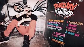 PARICHAY | 4 STEPS FORWARD (Full Album)