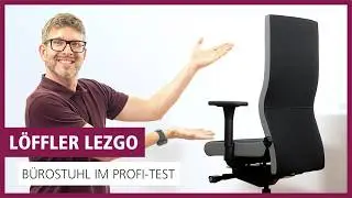 Löffler LEZGO Bürostuhl im PROFI-TEST: Ausstattung, Design & Nachhaltigkeit