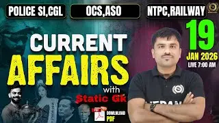 19th January 2026 Current Affairs | Daily Current Affairs For OPSC OCS & All Other Competitive Exams