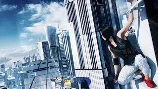 Mirror's Edge 2: презентация и геймплей с E3 2014 (русский перевод)