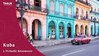 Kuba Reisen, Sehensw&uuml;rdigkeiten & Tipps | 3. TARUK Virtuelle Reisemesse