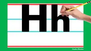 Формирование буквы Hh | Письменность | Английский язык