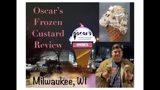 Oscar's Frozen Custard Review- Milwaukee, WI