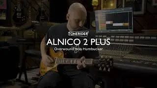 Tonerider Alnico 2 Plus Humbucker - Low Gain Tones