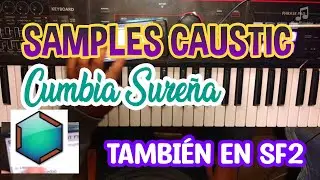 Samples Caustic para Celular Cumbia Sure&ntilde;a 2023