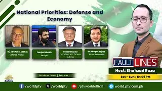 Faultlines | National Priorities: Defense and Economy | 25-05-2025 | PTV World