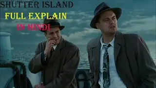 Shutter Island Full Movie Explained in Hindi | Leonardo DiCaprio | Psychological Thriller #hollywood