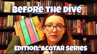 The Dive into The ACOTAR Series: pre-show #acotar #deepdive