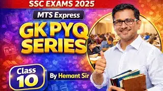 SSC MTS 2025 | GK PYQ Series | Class - 10 | Previous Year Questions by Hemant Sir