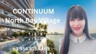 CONTINUUM North Bay Village , Miami