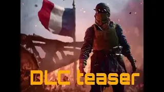 BF1 NEW DLC TEASER TRAILER