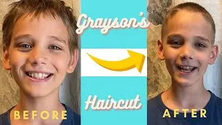Grayson gets a haircut!
