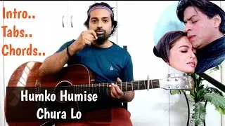 Humko Humise Chura Lo Guitar Lesson | Intro Tabs Chords | Mohabbatein | shahrukh Khan