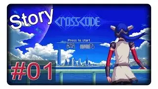 [Story] Ein Avatar namens Lea #01 || Let's Play CrossCode | Deutsch | German
