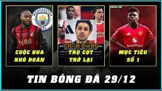 TIN BÓNG ĐÁ 29/12, ARS ĐAU ĐẦU VÌ CHẤN THƯƠNG, SEMENYO ĐÒI ĐẾN MAN CITY VÀO THÁNG 1