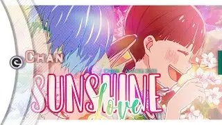 [Chan] Sunshine Love (Akross Con 2020)