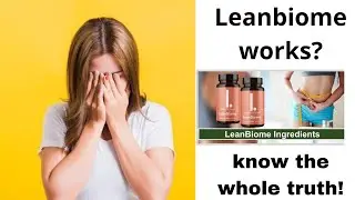 Leanbiome Review - LeanBiome Weight Loss Probiotic -LeanBiome Reviews LEANBIOME SUPPLEMENT