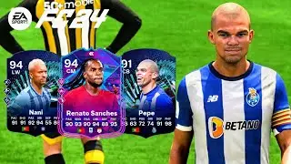 FLASHBACK (94) RENATO SANCHES , TOTS MOMENTS (94) NANI , (91) PEPE  | EA FC 24 ULTIMATE TEAM