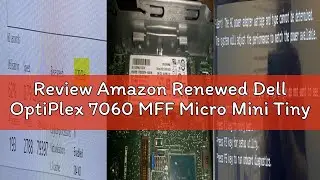 Review Amazon Renewed Dell OptiPlex 7060 MFF Micro Mini Tiny Desktop Computer PC i5 8500T 16GB RAM 2