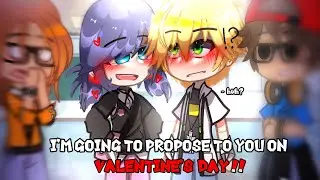 I'm going to propose to you on Valentine's Day !❤️💐 || GACHA💗|| Meme🔥|| MLB 🐞|| 🌈 { Trend } 🥀