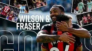 WILSON AND FRASER ON FIRE 🔥 | All combined goals from 2018/19 season!