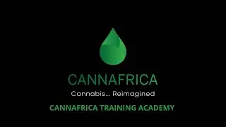 Cannafrica Training Academy (3/3) Standard Operating Procedures training with James Greenstreet