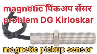 Kirloskar DG 160 KVA magnetic पिकअप सेंसर problem#automobile #auto #mechanic #kirloskar 