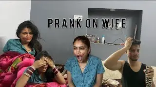 Irritating Prank on wife || Prank goes worng || Rajmann Pranks