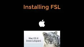 Installing FSL (Amherst Workshop Prep)