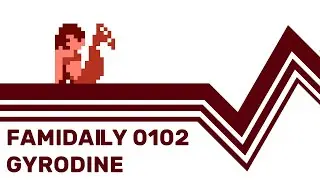 Famidaily - Episode 0102 - Gyrodine (ジャイロダイン)