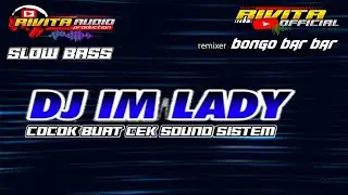 DJ IM LADY SLOW BASS // jingle rivita audio